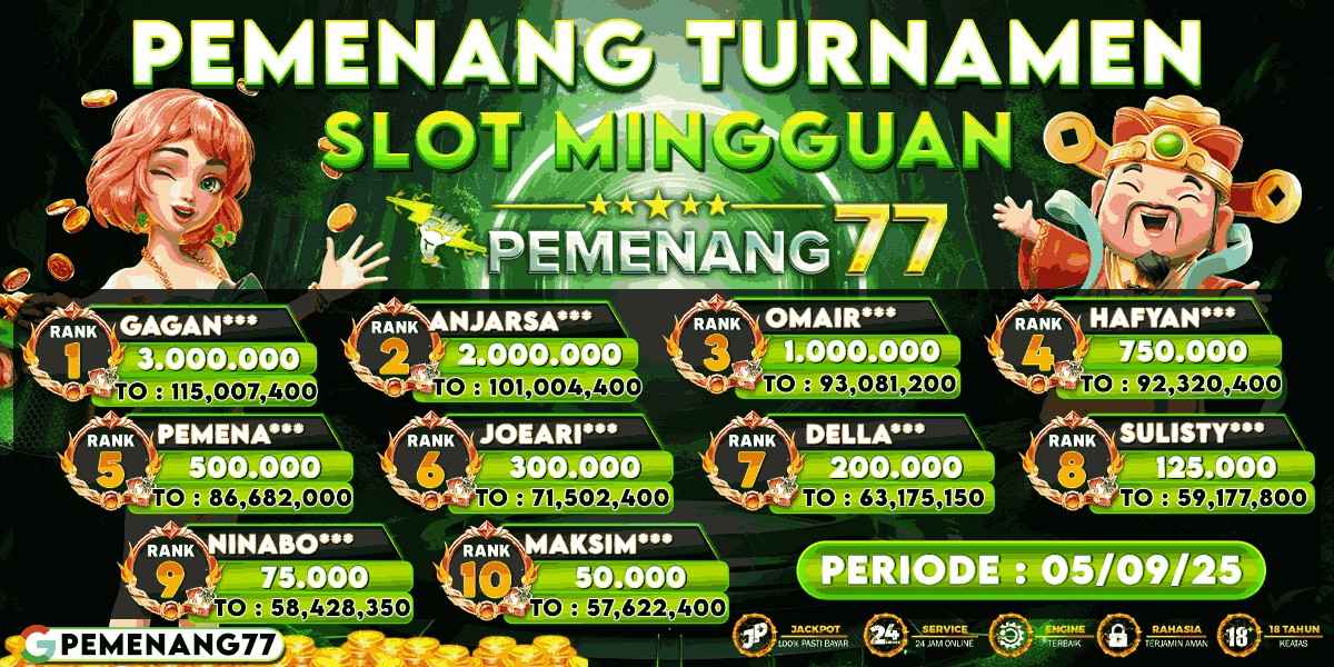 PEMENANG TURNAMENT SLOT MINGGUAN PEMENANG77
